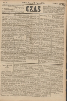 Czas. R.47, Ner 38 (17 lutego 1894)