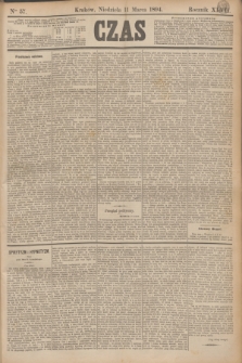 Czas. R.47, Ner 57 (11 marca 1894)
