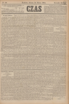 Czas. R.47, Ner 68 (24 marca 1894)