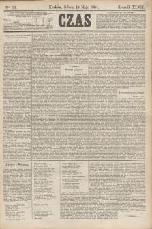 Czas. R.47, Ner 111 (19 maja 1894)