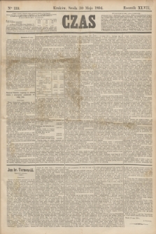 Czas. R.47, Ner 119 (30 maja 1894)