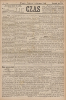 Czas. R.47, Ner 129 (10 czerwca 1894)