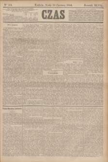 Czas. R.47, Ner 131 (13 czerwca 1894)