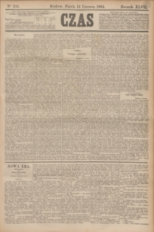 Czas. R.47, Ner 133 (15 czerwca 1894)