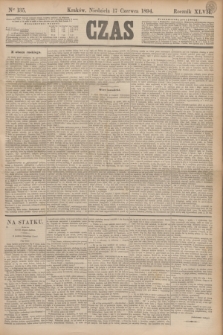 Czas. R.47, Ner 135 (17 czerwca 1894)