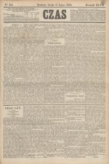 Czas. R.47, Ner 154 (11 lipca 1894)