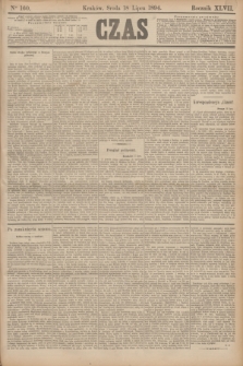 Czas. R.47, Ner 160 (18 lipca 1894)