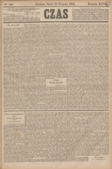 Czas. R.47, Ner 189 (22 sierpnia 1894)