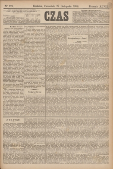 Czas. R.47, Ner 272 (29 listopada 1894)