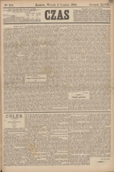 Czas. R.47, Ner 276 (4 grudnia 1894)