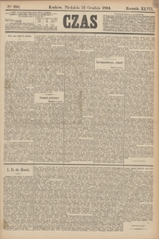 Czas. R.47, Ner 286 (16 grudnia 1894)