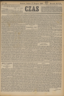 Czas. R.48, Ner 187 (17 sierpnia 1895)
