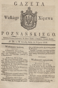Gazeta Wielkiego Xięstwa Poznańskiego. 1830, № 56 (14 lipca) + dod.