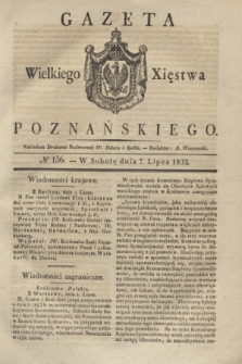 Gazeta Wielkiego Xięstwa Poznańskiego. 1832, № 156 (7 lipca)