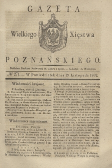 Gazeta Wielkiego Xięstwa Poznańskiego. 1832, № 271 (19 listopada)