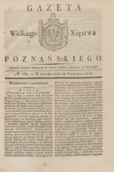 Gazeta Wielkiego Xięstwa Poznańskiego. 1833, № 146 (26 czerwca)