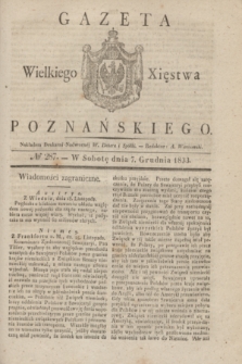 Gazeta Wielkiego Xięstwa Poznańskiego. 1833, № 287 (7 grudnia)