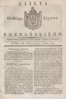 Gazeta Wielkiego Xięstwa Poznańskiego. 1838, № 101 (1 maja)