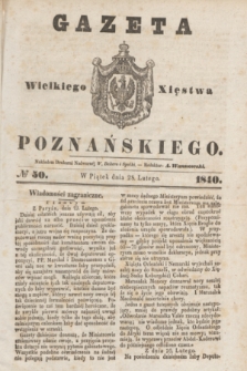 Gazeta Wielkiego Xięstwa Poznańskiego. 1840, № 50 (28 lutego)