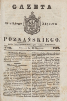Gazeta Wielkiego Xięstwa Poznańskiego. 1842, № 277 (26 listopada)