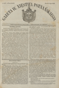 Gazeta W. Xięstwa Poznańskiego. 1845, № 167 (21 lipca)