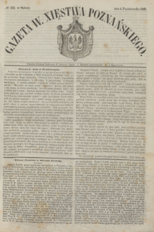 Gazeta W. Xięstwa Poznańskiego. 1845, № 232 (4 października)