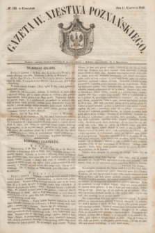 Gazeta W. Xięstwa Poznańskiego. 1846, № 133 (11 czerwca)