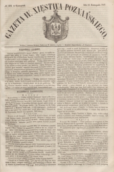 Gazeta W. Xięstwa Poznańskiego. 1847, № 276 (25 listopada)
