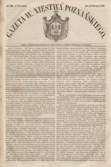 Gazeta W. Xięstwa Poznańskiego. 1848, № 184 (10 sierpnia)