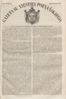 Gazeta W. Xięstwa Poznańskiego. 1850, № 6 (8 stycznia)