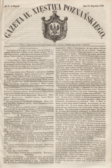 Gazeta W. Xięstwa Poznańskiego. 1850, № 9 (11 stycznia)