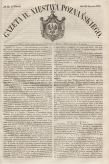 Gazeta W. Xięstwa Poznańskiego. 1850, № 12 (15 stycznia)