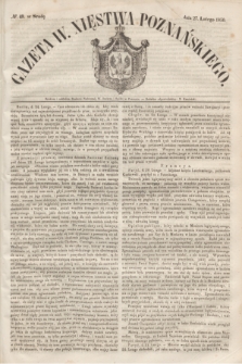 Gazeta W. Xięstwa Poznańskiego. 1850, № 49 (27 lutego)