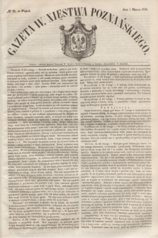 Gazeta W. Xięstwa Poznańskiego. 1850, № 51 (1 marca)