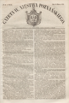 Gazeta W. Xięstwa Poznańskiego. 1850, № 61 (13 marca)
