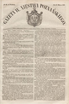 Gazeta W. Xięstwa Poznańskiego. 1850, № 65 (17 marca)