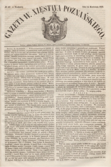 Gazeta W. Xięstwa Poznańskiego. 1850, № 87 (14 kwietnia)