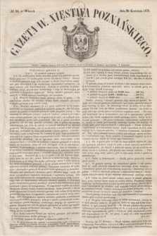 Gazeta W. Xięstwa Poznańskiego. 1850, № 99 (30 kwietnia)