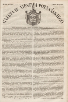 Gazeta W. Xięstwa Poznańskiego. 1850, № 113 (17 maja)