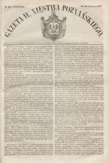 Gazeta W. Xięstwa Poznańskiego. 1850, № 141 (20 czerwca)