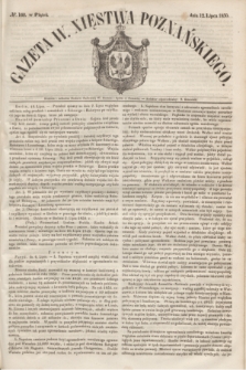 Gazeta W. Xięstwa Poznańskiego. 1850, № 160 (12 lipca)