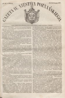 Gazeta W. Xięstwa Poznańskiego. 1850, № 197 (24 sierpnia)