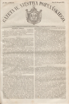 Gazeta W. Xięstwa Poznańskiego. 1850, № 199 (27 sierpnia)