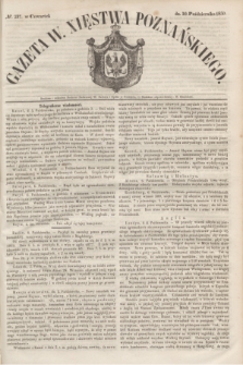 Gazeta W. Xięstwa Poznańskiego. 1850, № 237 (10 października)