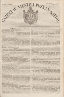 Gazeta W. Xięstwa Poznańskiego. 1850, № 269 (16 listopada)