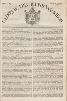 Gazeta W. Xięstwa Poznańskiego. 1850, № 298 (20 grudnia)