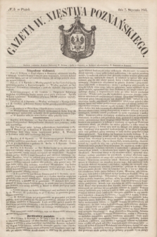 Gazeta W. Xięstwa Poznańskiego. 1853, № 5 (7 stycznia)