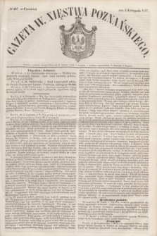 Gazeta W. Xięstwa Poznańskiego. 1853, № 257 (3 listopada)