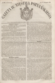 Gazeta W. Xięstwa Poznańskiego. 1853, № 269 (17 listopada)