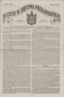 Gazeta W. Xięstwa Poznańskiego. 1856, nr 202 (29 sierpnia)